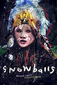 Snowballs Colonna sonora (2011) copertina