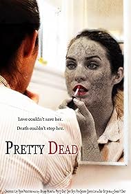 Pretty Dead (2013) copertina