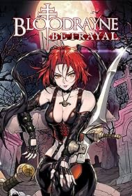 BloodRayne: Betrayal (2011) cover