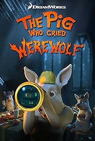 The Pig Who Cried Werewolf Soundtrack (2011) cover