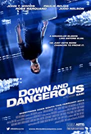 Down and Dangerous Colonna sonora (2013) copertina
