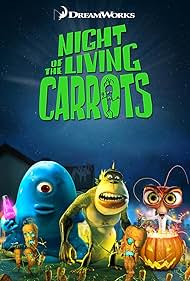 Monsters vs. Aliens: Night of the Living Carrots (2011) cover