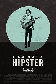 I Am Not a Hipster (2012) cover