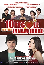 10 regole per fare innamorare (2012) cover
