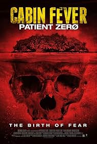 Cabin Fever 3: Patient Zero Tonspur (2014) abdeckung
