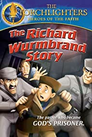 Torchlighters: The Richard Wurmbrand Story Tonspur (2008) abdeckung