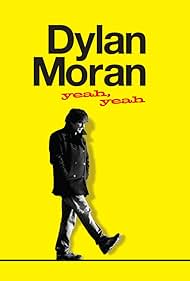 Dylan Moran: Yeah, Yeah (2011) cover