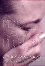 Keys. Wallet. Phone. Soundtrack (2011) cover
