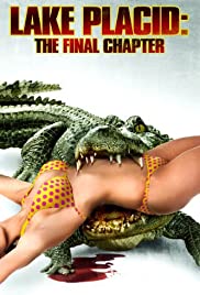 Lake Placid: The Final Chapter (2012) cover