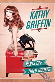 Kathy Griffin: Tired Hooker Soundtrack (2011) cover