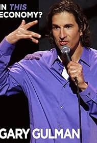 Gary Gulman: In This Economy? (2012) cover