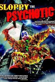 Sloppy the Psychotic Colonna sonora (2012) copertina