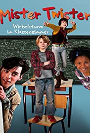 Mister Twister - Wirbelsturm im Klassenzimmer (2012) carátula