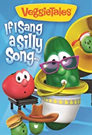 VeggieTales: If I Sang a Silly Song Colonna sonora (2012) copertina