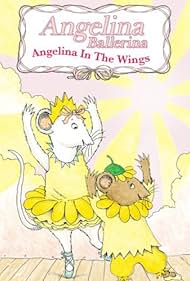 Angelina Ballerina: In the Wings (2004) cover