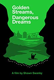 Golden Streams, Dangerous Dreams (2005) cover