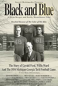 Black and Blue: The Story of Gerald Ford, Willis Ward and the 1934 Michigan-Georgia Tech Football Game Soundtrack (2012) cover