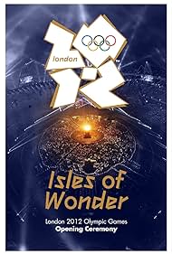 London 2012 Olympic Opening Ceremony: Isles of Wonder Soundtrack (2012) cover