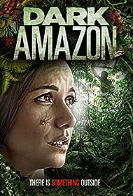 Dark Amazon (2014) carátula