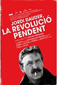 Jordi Dauder, la revolució pendent Soundtrack (2012) cover