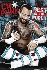 WWE: CM Punk - Best in the World (2012) cover