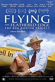 Flying the Feathered Edge: The Bob Hoover Project (2014) cover