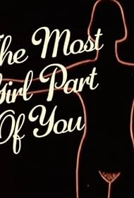 The Most Girl Part of You (2011) copertina