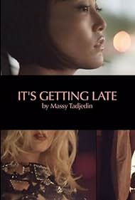 It's Getting Late Colonna sonora (2012) copertina