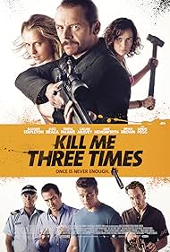 Kill Me Three Times (2014) carátula