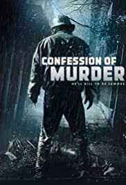 Confession of Murder - Tödliches Geständnis (2012) cover