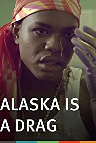 Alaska Is a Drag (2012) cover