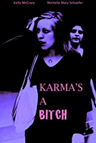Karma's a Bitch Banda sonora (2011) carátula
