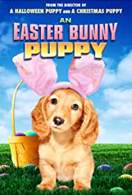 An Easter Bunny Puppy (2013) cover