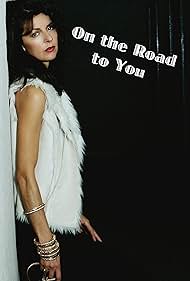 On the Road to You Film müziği (2012) örtmek