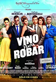 Vino Para Robar (2013) carátula