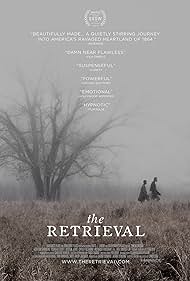 The Retrieval (2013) cobrir