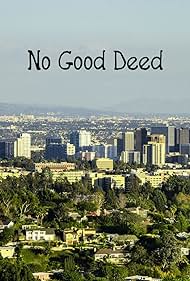 No Good Deed (2011) carátula