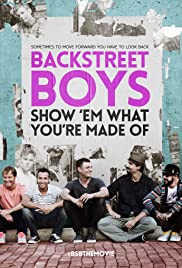 Backstreet Boys: Show 'Em What You're Made Of (2015) copertina