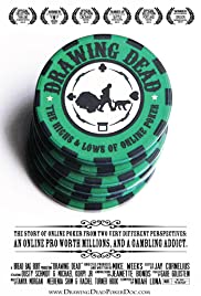 Drawing Dead: The Highs & Lows of Online Poker (2013) cover