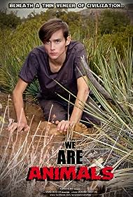 We Are Animals (2013) cover