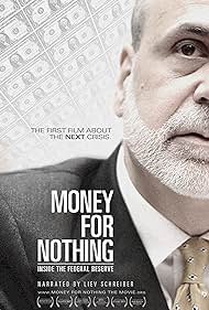 Money for Nothing: Inside the Federal Reserve (2013) cover