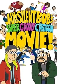 Jay and Silent Bob's Super Groovy Cartoon Movie (2013) cover