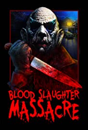 Blood Slaughter Massacre (2013) cover