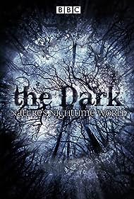 The Dark: Nature's Nighttime World (2012) cover