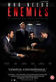 Who Needs Enemies (2013) cover