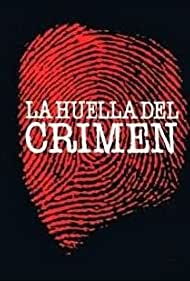 La huella del crimen 3 (1985) cover
