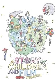 A Story of Children and Film Colonna sonora (2013) copertina