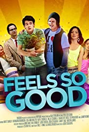 Feels So Good Colonna sonora (2013) copertina
