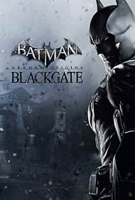 Batman: Arkham Origins - Blackgate (2013) cover