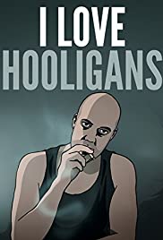I Love Hooligans (2013) copertina